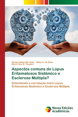 Aspectos Comuns Do Lpus Eritematosos Sist Mico E Esclerose Mltipla