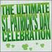 Ultimate St. Patrick's Day Celebration