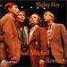 Mighty Day: The Chad Mitchell Trio Reunion
