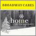 Broadway Cares: Home for the Holidays
