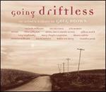 Going Driftless: An Artist's Tribute to Greg Brown