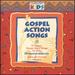 Gospel Action Songs