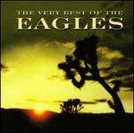 The Very Best of the Eagles [2001]