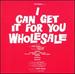 I Can Get It For You Wholesale [Original Broadway Cast Recording]
