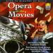 Opera At The Movies
