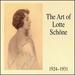 The Art of Lotte Sch�ne, 1924-31