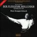 Wagner: Die fliegende Holl�nder