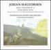 Halvorsen: Suite ancienne/Mascarade, etc.