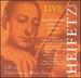 Jascha Heifetz Live, Vol. 3