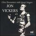 Close Encounters with Great Singers: Jon Vickers