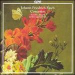 Johann Friedrich Fasch: Concertos