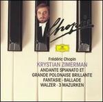 Chopin: Andante Spianato et Grande Polonaise Brillante; Fantaisie; Ballade; Walzer; 3 Mazurken