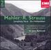 Mahler: Symphony No. 6; Richard Strauss: Ein Heldenleben