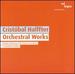 Crist�bal Halffter: Orchestral Works
