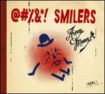 @#%&*! Smilers [Japan]