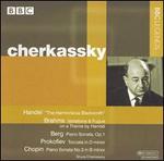 Handel: The Harmonius Blacksmith; Brahms: Variations & Fugue on a Theme by Handel; Etc.
