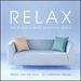 Relax: The World's Most Beautiful Music