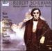 Schumann: Kerner Lieder; Mignon Lieder; Duets
