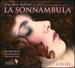 Vincenzo Bellini: La Sonnambula