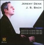 Bach: Partitas Nos. 3, 4, 6