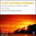 Music for Brass Ensemble