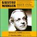 Gustav Mahler: Sinfonie Nr. 10 Fis-Dur; Sinfonie Nr. 3 D-Moll