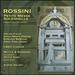 Rossini: Petite Messe Solennelle