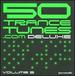 50 Trance Tunes Deluxe, Vol. 2