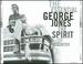 The Essential George Jones: The Spirit of Country