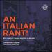 An Italian Rant!