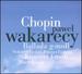 Chopin: Ballada g-moll; Nokturn Es-dur; Polonez-Fantazja; Koncert f-moll; Etc.