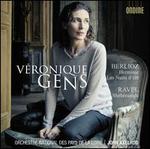 Berlioz: Herminie; Les Nuits d'�t�; Ravel: Sh�h�razade