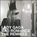 Bad Romance: The Remixes