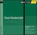 Paul Hindemith: Messe; Apparebit repentina dies; Lieder nach alten Texten, Op. 33; Six Chansons