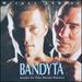 Bandyta [Musica do filmu]
