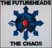 The Chaos