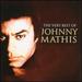 The Very Best of Johnny Mathis [BMG]