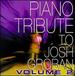 Piano Tribute to Josh Groban, Vol. 2
