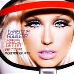 Keeps Gettin' Better: A Decade of Hits