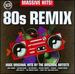 Massive Hits: 80s Remix