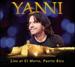 Yanni: Live in el Morro Puerto Rico [CD/DVD]