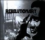 Rebelutionary
