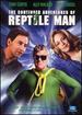 The Continued Adventures of Reptile Man and His Faithful Sidekick Tadpole