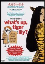 What's Up, Tiger Lily?