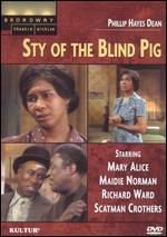 The Sty of the Blind Pig