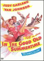 In the Good Old Summertime