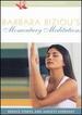 Barbara Biziou's Momentary Meditations