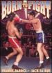 Born to Fight