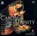 Carols from Trinity [Conifer]