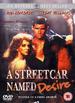 A Streetcar Named Desire